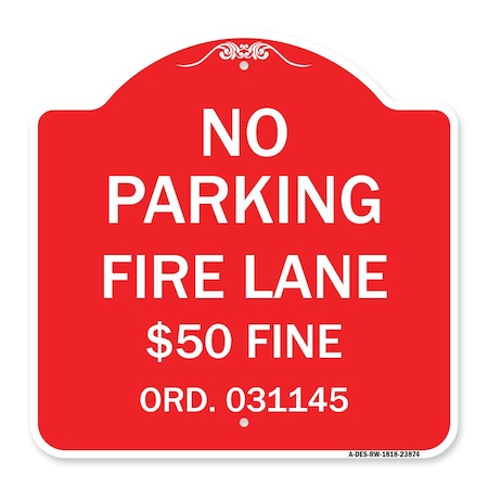 Missouri No Parking Fire Lane $50 Fine, Red & White Aluminum Architectural Sign